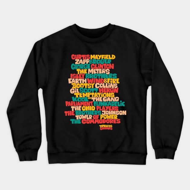 Funk Legends: The Groovy Rhythm of Cult Bands Crewneck Sweatshirt by Boogosh